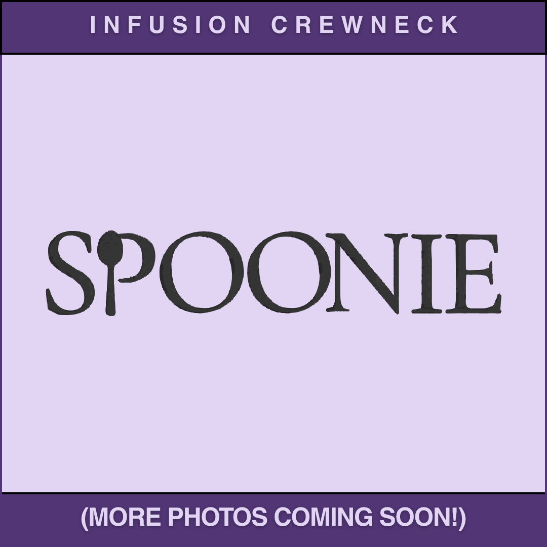 Purple background with 'SPOONIE' embroidery design and promotional text for a product called 'Infusion Crewneck'.